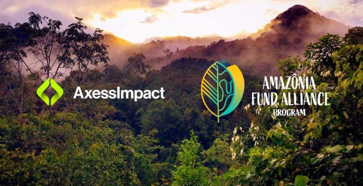 AxessImpact and Amazonia Fund Alliance Program unite to revolutionize environmental protection and investment opportunities